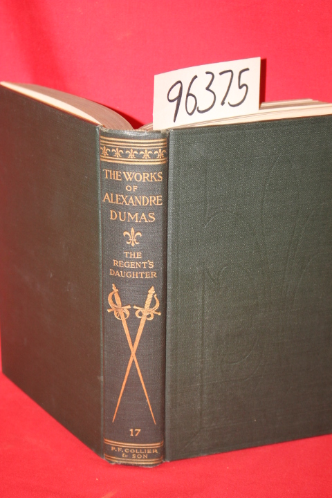 Dumas, Alexandre: The Regents Daughter
