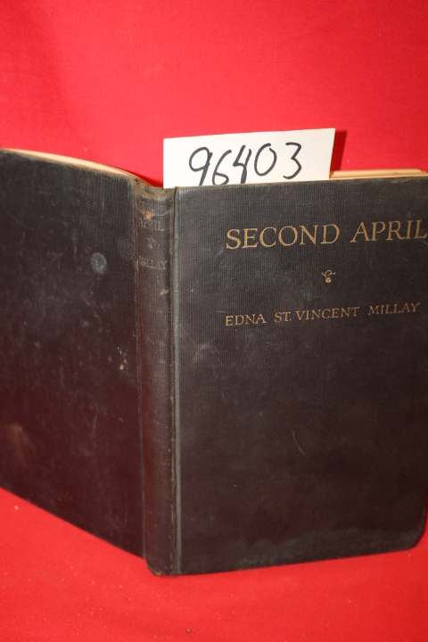 Millay, Edna St. Vincent: Second April