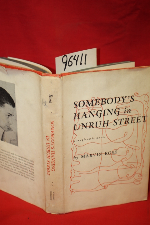 Rose, Marvin: Somebody's Hanging in Unruh Street