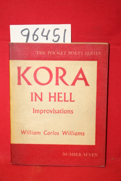 Williams, William Carlos: Kora in Hell Improvisations