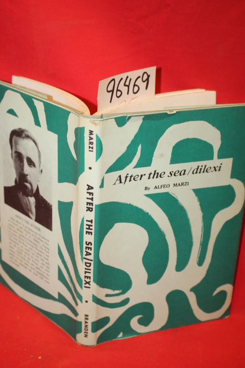 Marzi, Alfeo: After the Sea... Dilexi