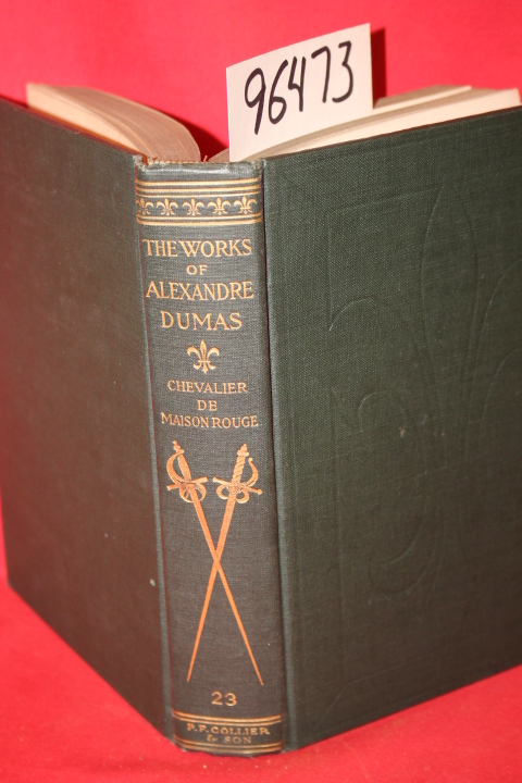 Dumas, Alexandre: The Chevalier De Maison Rouge