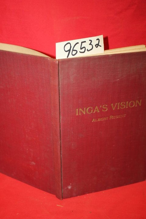 Regent, Albert: Inga's Vision and Other Poems
