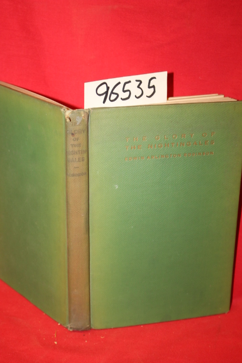 Robinson, Edwin Arlington: The Glory of the Nightingales