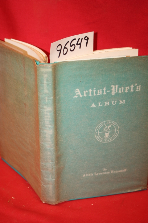 Romanoff, Alexis Lawrence: The Artist-Poet's Album