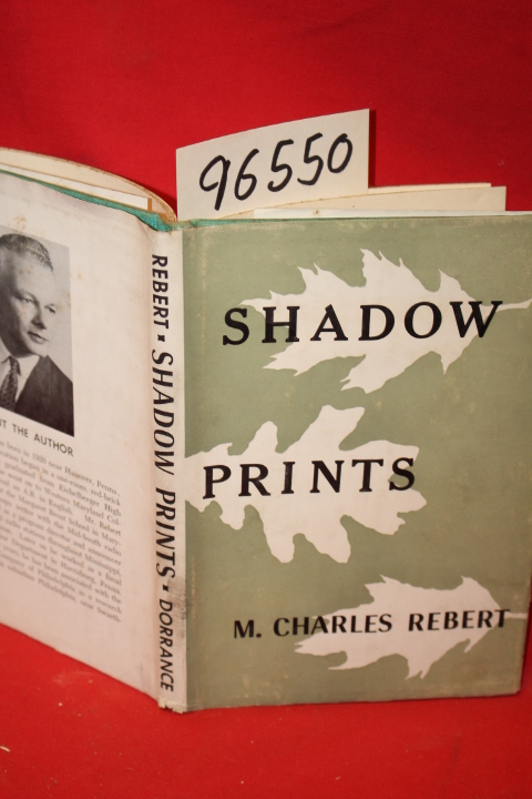 Rebert, M. Charles: Shadow Prints