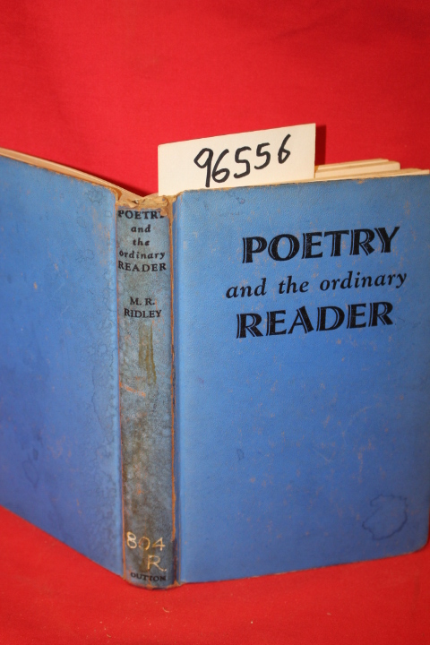 Ridley, M. R.: Poetry and the Ordinary Reader