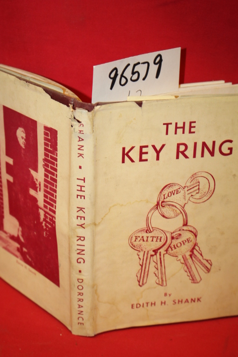 Shank, Edith H.: The Key Ring