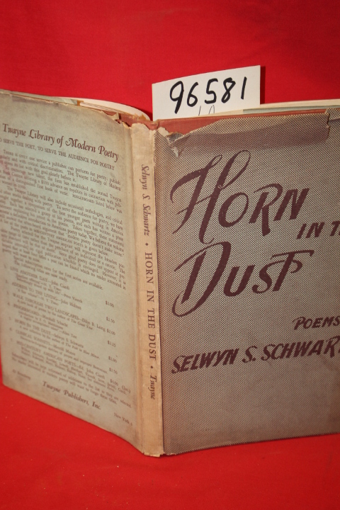 Schwartz, Selwyn S.: Horn in the Dust