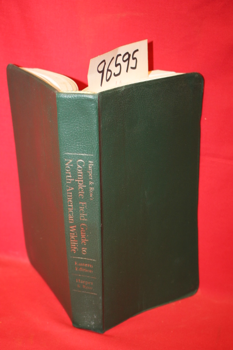 Collins, Henry Hill: Harper & Rows Complete Field Guide to North American Wil...