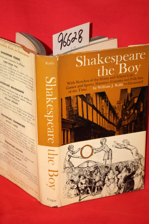 Rolfe, William J.: Shakespeare the Boy