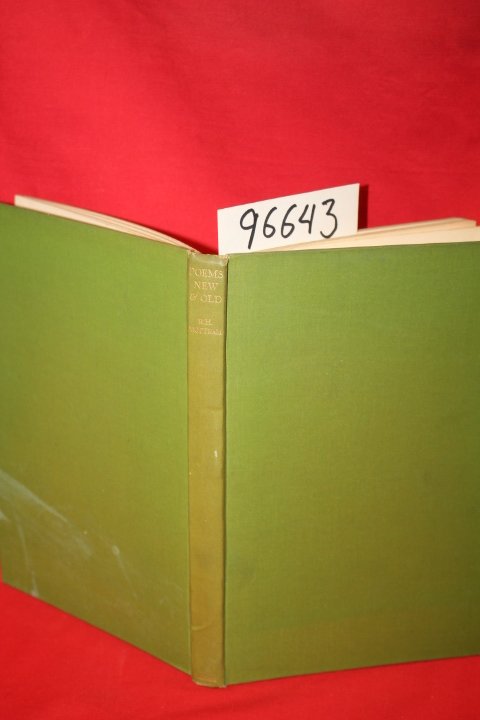 Mottram, R. H.: Poems New and Old