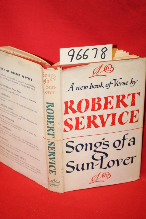 Service, Robert: Songs of a Sun-Lover