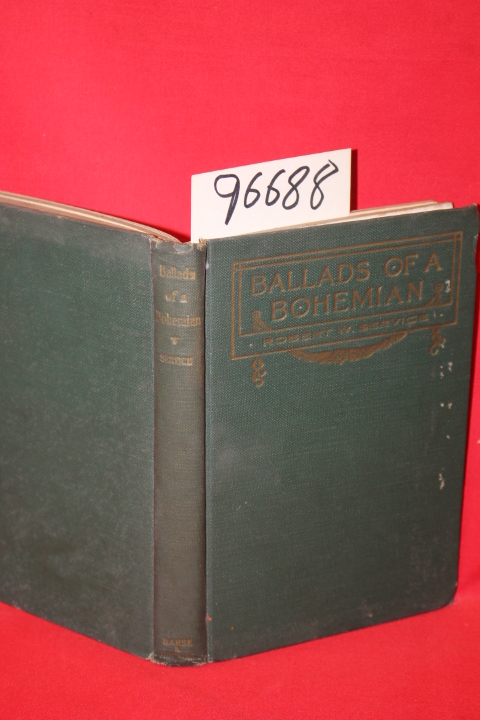 Service, Robert W.: Ballads of a Bohemian