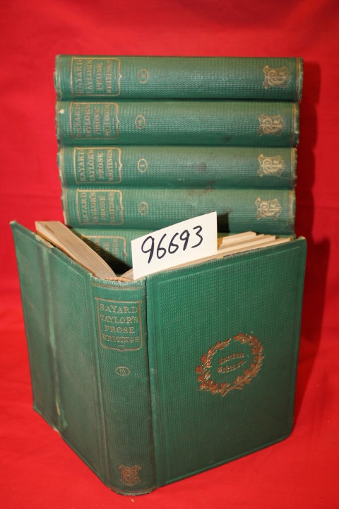 Taylor, Bayard: PROSE WRITINGS (10 volume set)