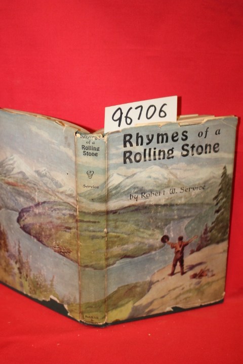 Service, Robert W.: Rhymes of a Rolling Stone