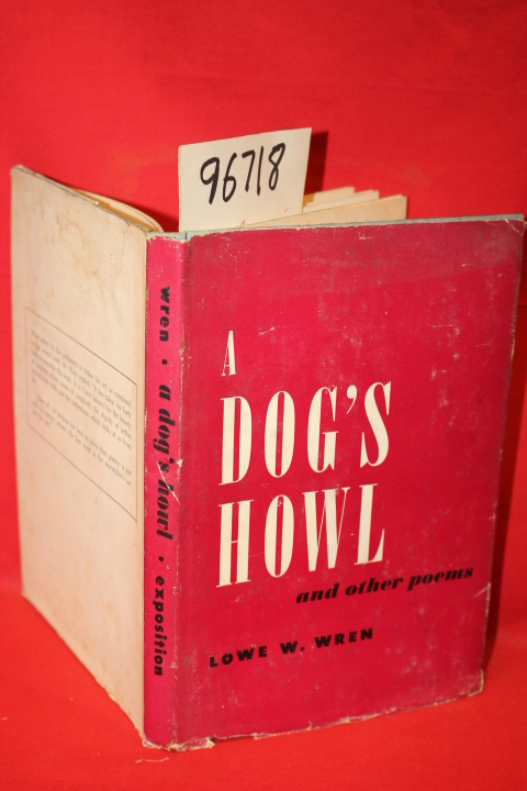 Wren, Lowe W.: A Dog\'s Howl and Other Poems