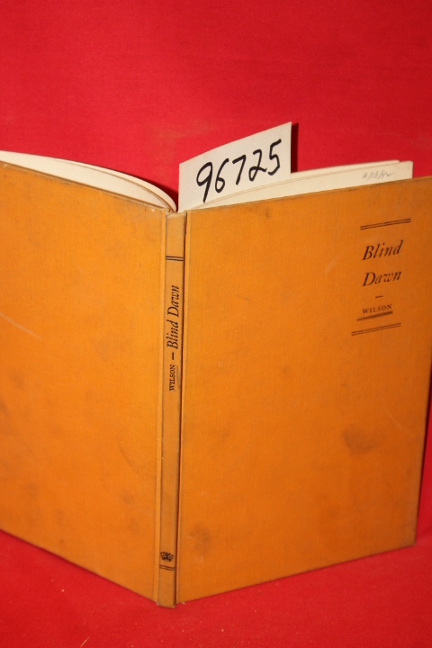 Wilson, Stanley Kidder: Blind Dawn