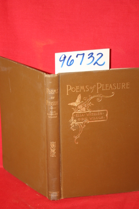 Wilcox, Ella Wheeler: Poems of Pleasure