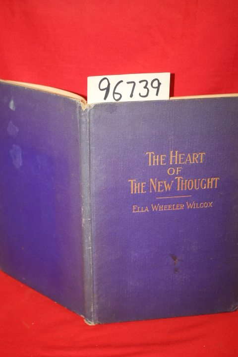 Wilcox, Ella Wheeler: The Heart of New Thought