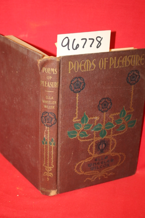 Wilcox, Ella Wheeler: Poems of Pleasure