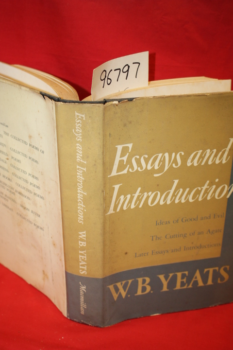 Yeats, W. B.: Essays and Introductions