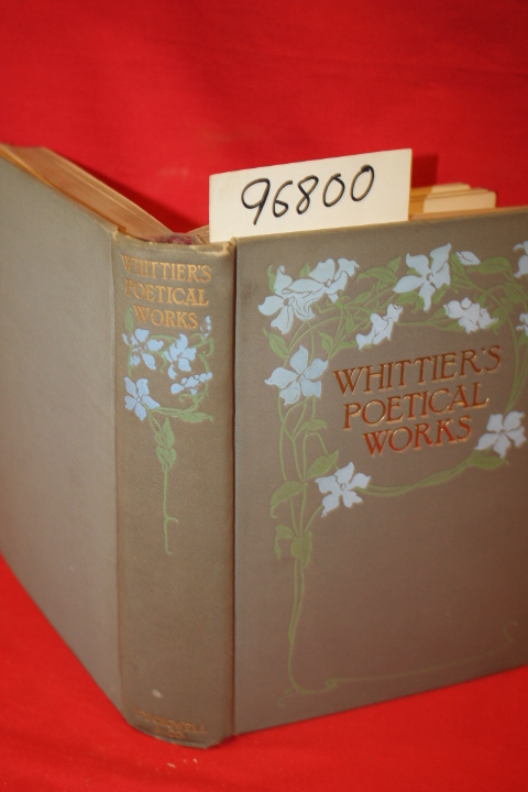 Whittier, John Greenleaf: Poems