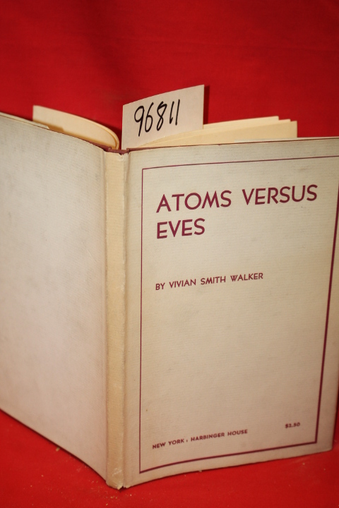Walker, Vivian Smith: Atoms Versus Eves