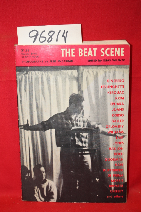 Wilentz, Elias; Ginsberg, Ferlinghetti, Kerouac, Krim, O'Hara...: The Beat Scene
