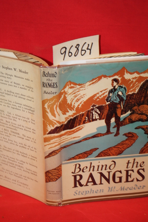 Meader, Stephen W.: Behind the Ranges