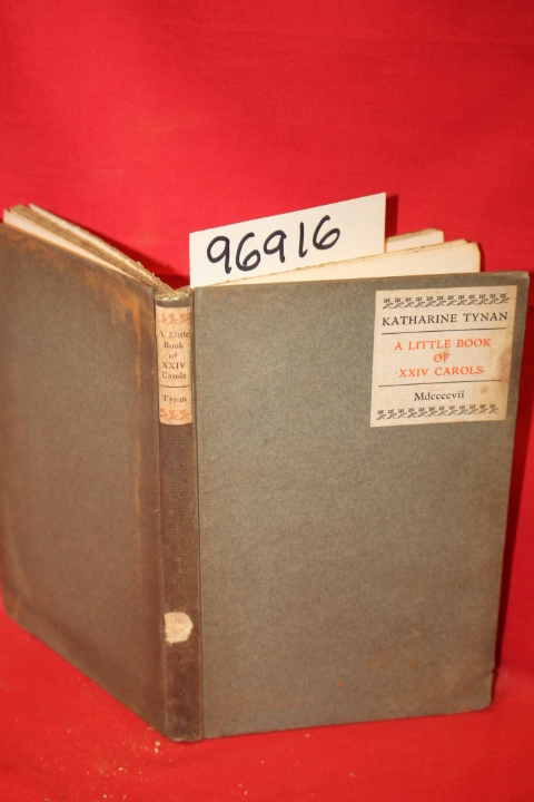Tynan, Katharine: A Little Book of XXIV Carols
