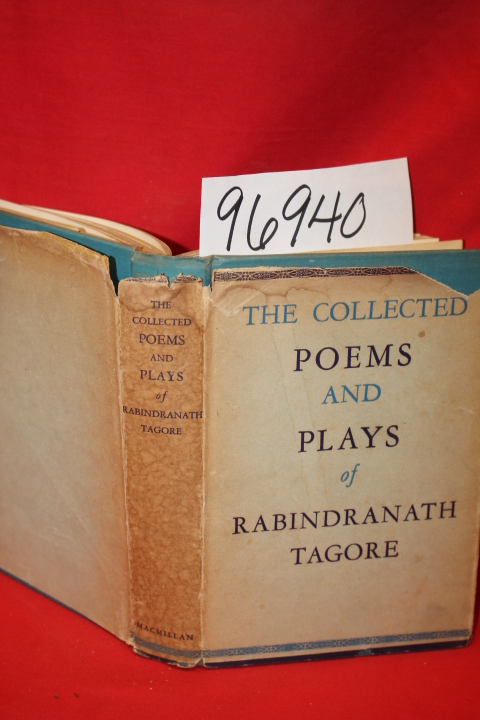 Tagore, Rabindranath: The Collected Poems and Plays of Rabindranath Tagore