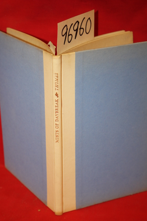 Thomas, Elizabeth Simonton: Mists of Daybreak (SIGNED BY AUTHOR)