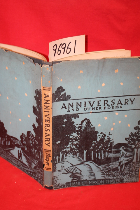 Thayer, Harriet Maxon: Anniversary and Other Poems