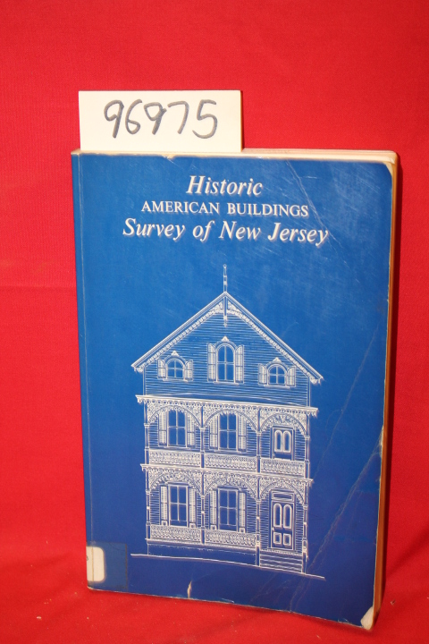 Basset, William B.: Historic American Buildings Survey of New Jersey