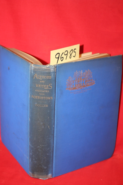 Colles, Julia Keese: Authors and Writers Associated with Morristown