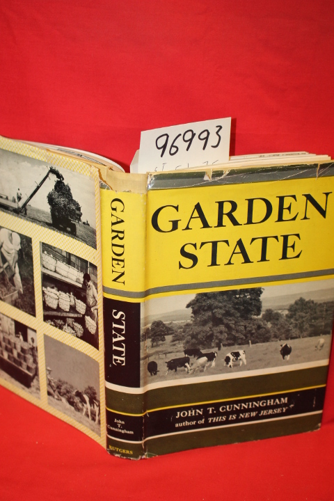 Cunningham, John T.: Garden State: the Story of Agriculture in New Jersey