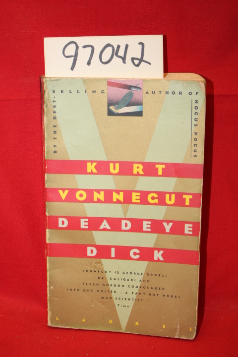 Vonnegut, Kurt: Deadeye Dick