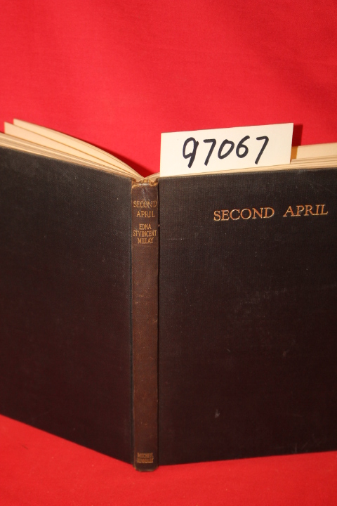 Millay, Edna St. Vincent: Second April