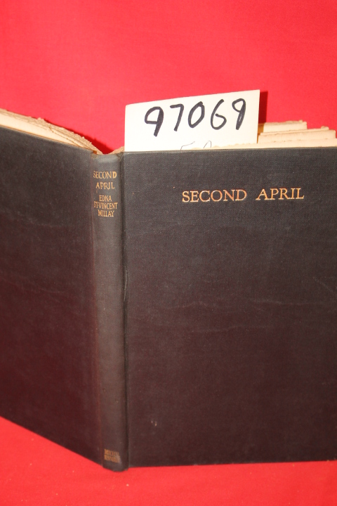 Millay, Edna St. Vincent: Second April