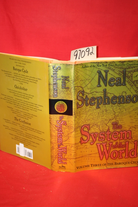 Stephenson, Neal: The System of the World Vol. III of the Baroque Cycle