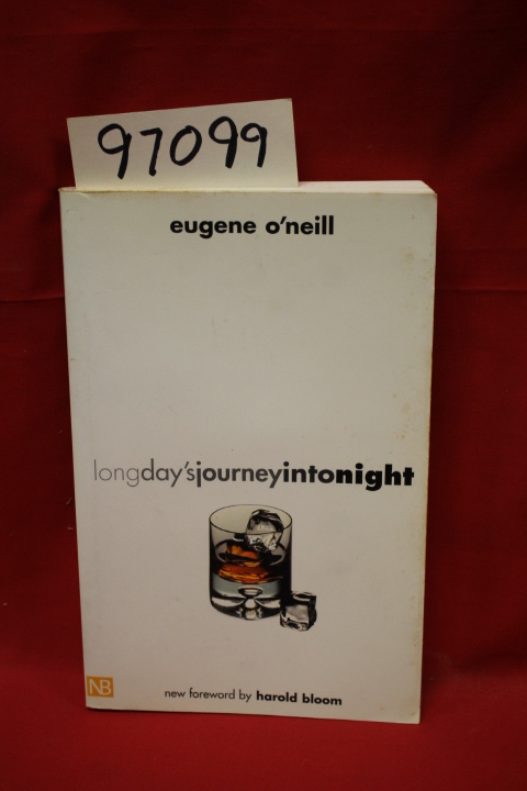 O'Neill, Eugene: Long Days Journey Into Night