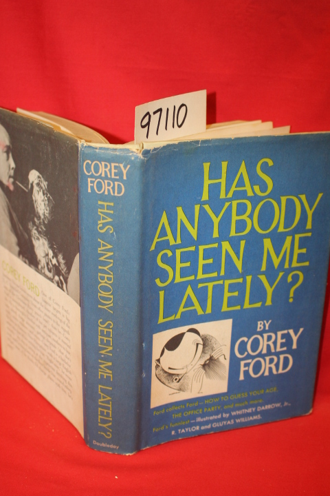 Ford, Corey: Has Anybody Seen Me Lately?