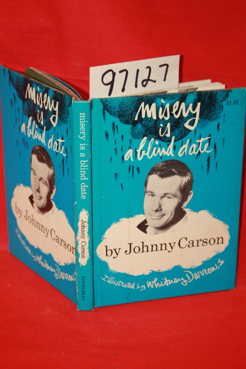 Carson, Johnny: Misery is a Blind Date