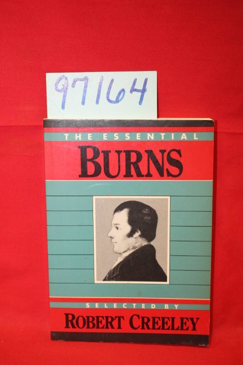 Burns, Robert; Creeley, Robert: The Essential Burns