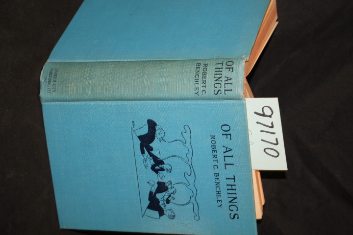 Benchley, Robert: Of All Things