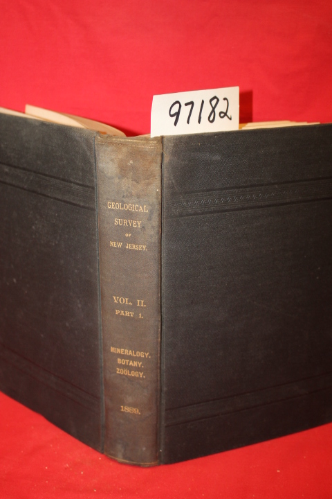 Cook, Geo H.: Final Report of the State Geologist Vol. II Mineralogy, Botany,...