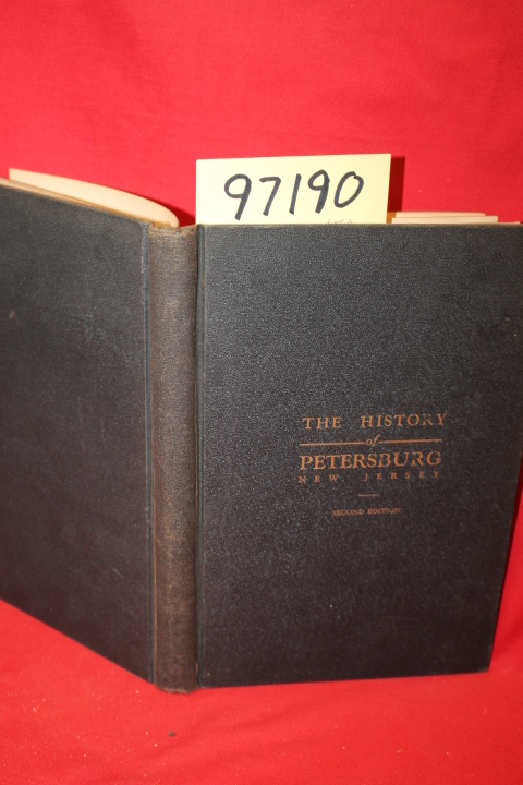Craig, H. Stanley: The History of Petersburg New Jersey