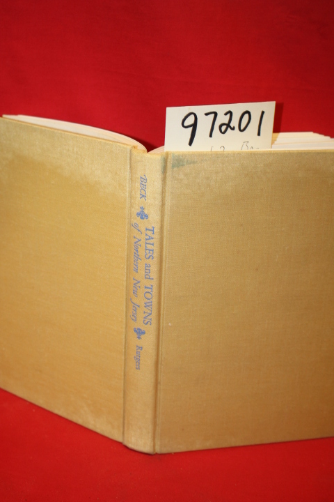 Beck, Henry Charlton: Tales and Towns of Northern New Jersey