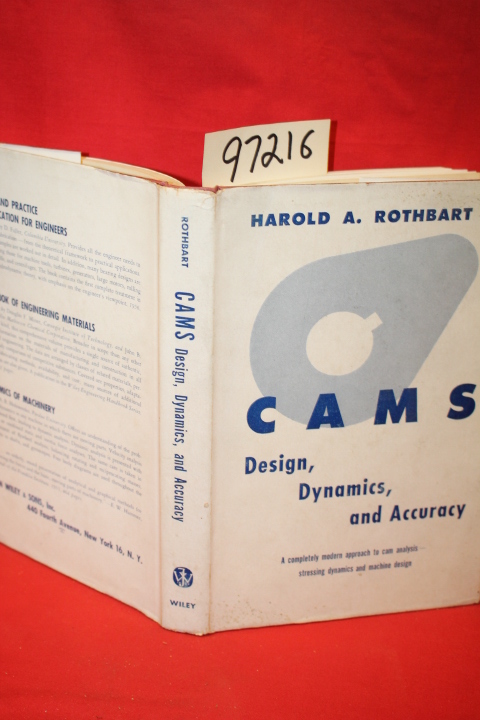 Rothbart, Harold A.: Cams: Design, Dynamics, and Accuracy